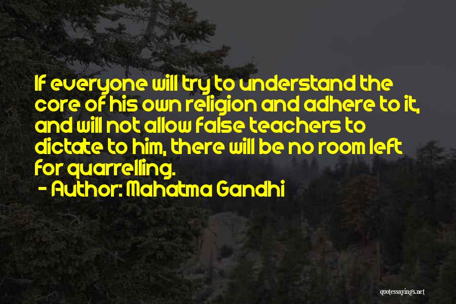 Mahatma Gandhi Quotes: If Everyone Will Try To Understand The Core Of His Own Religion And Adhere To It, And Will Not Allow