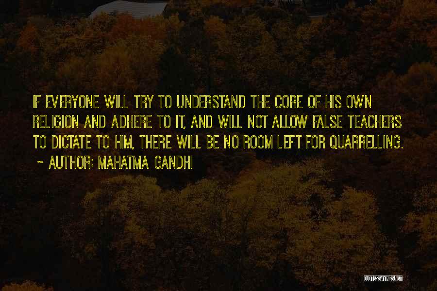 Mahatma Gandhi Quotes: If Everyone Will Try To Understand The Core Of His Own Religion And Adhere To It, And Will Not Allow