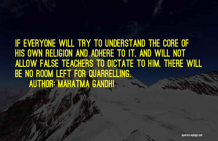 Mahatma Gandhi Quotes: If Everyone Will Try To Understand The Core Of His Own Religion And Adhere To It, And Will Not Allow