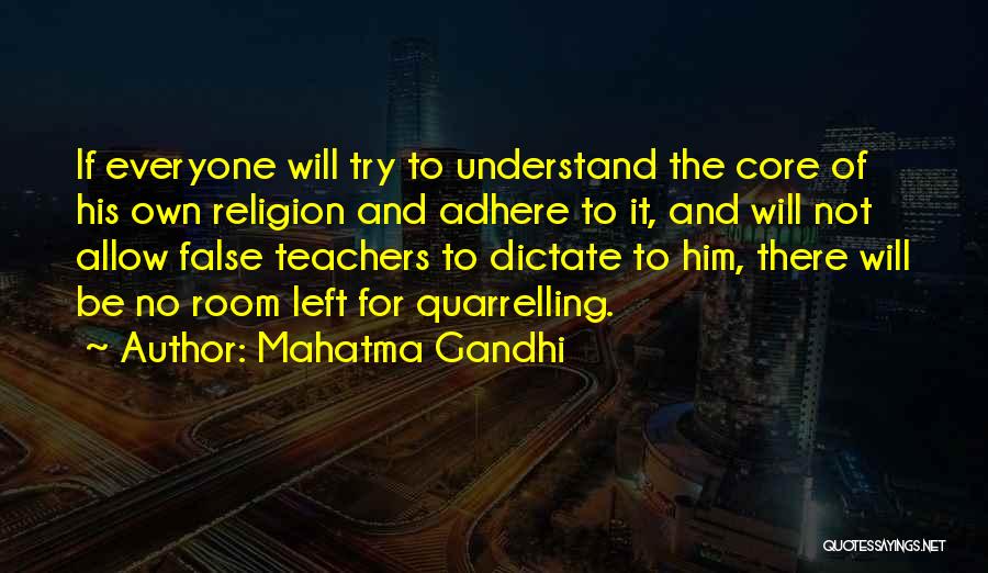 Mahatma Gandhi Quotes: If Everyone Will Try To Understand The Core Of His Own Religion And Adhere To It, And Will Not Allow