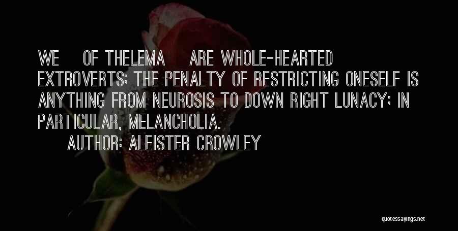 1945 Quotes By Aleister Crowley