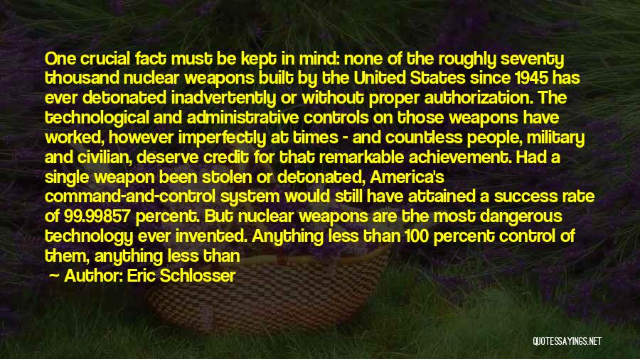 1945 Quotes By Eric Schlosser