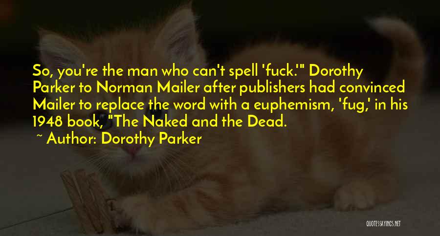 1948 Book Quotes By Dorothy Parker