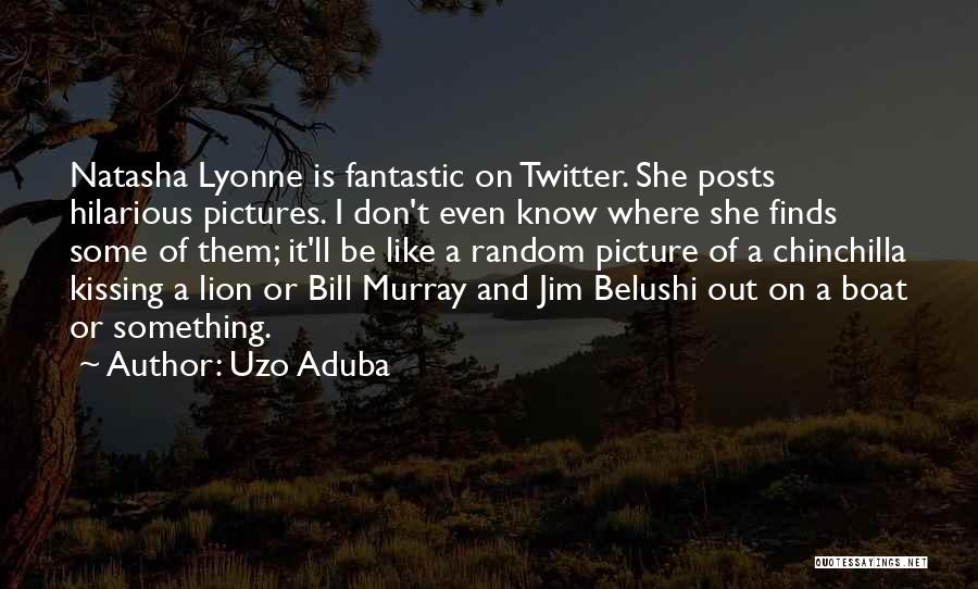 Uzo Aduba Quotes: Natasha Lyonne Is Fantastic On Twitter. She Posts Hilarious Pictures. I Don't Even Know Where She Finds Some Of Them;