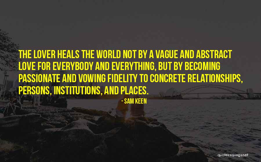 1950s Beauty Quotes By Sam Keen 1950s Beauty Quotes By Sam Keen