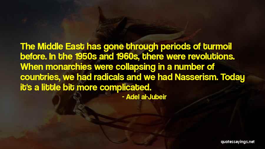 1950s Quotes By Adel Al-Jubeir