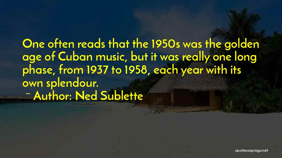 1950s Quotes By Ned Sublette
