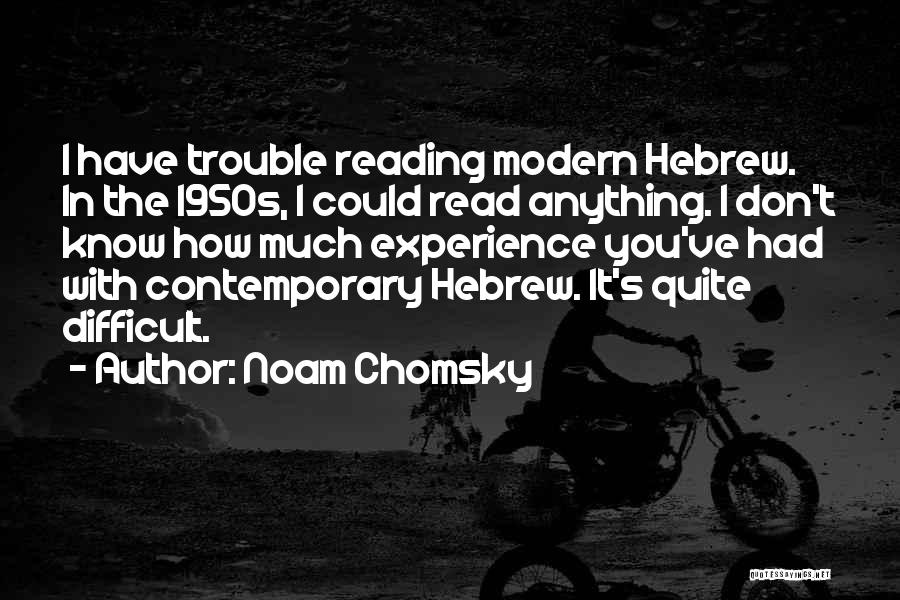 1950s Quotes By Noam Chomsky