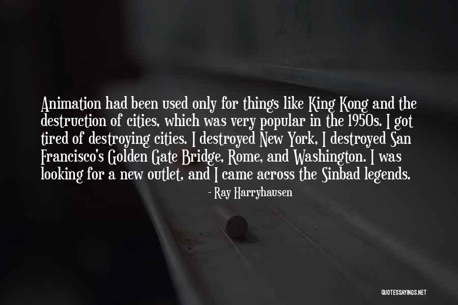 1950s Quotes By Ray Harryhausen 1950s Quotes By Ray Harryhausen