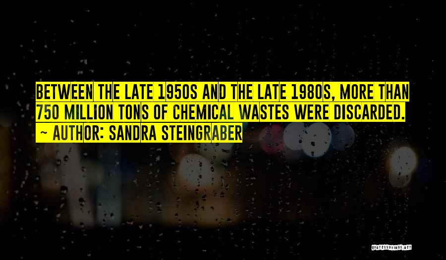 1950s Quotes By Sandra Steingraber