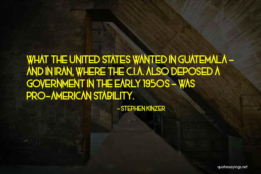 1950s Quotes By Stephen Kinzer 1950s Quotes By Stephen Kinzer