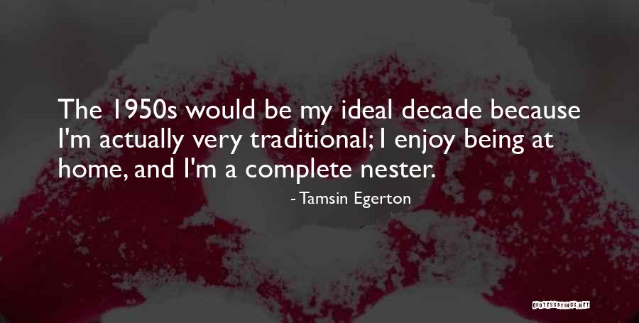 1950s Quotes By Tamsin Egerton