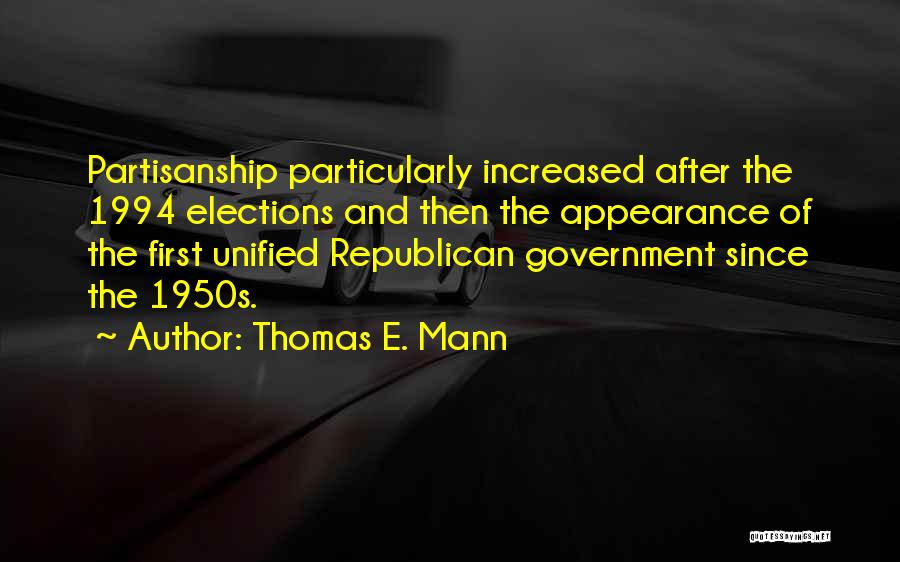 1950s Quotes By Thomas E. Mann