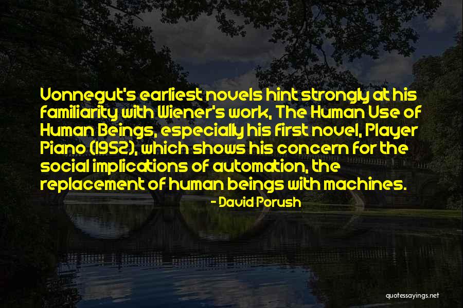 1952 Quotes By David Porush 1952 Quotes By David Porush