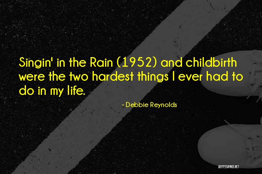 1952 Quotes By Debbie Reynolds 1952 Quotes By Debbie Reynolds