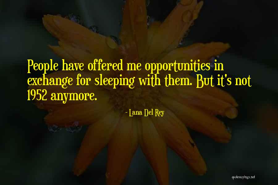 1952 Quotes By Lana Del Rey 1952 Quotes By Lana Del Rey