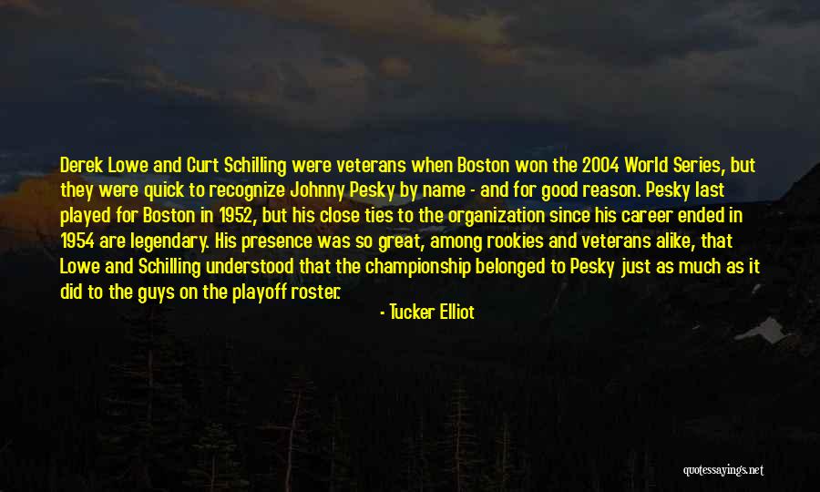 1952 Quotes By Tucker Elliot 1952 Quotes By Tucker Elliot