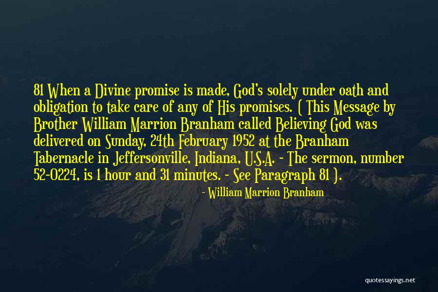 1952 Quotes By William Marrion Branham 1952 Quotes By William Marrion Branham