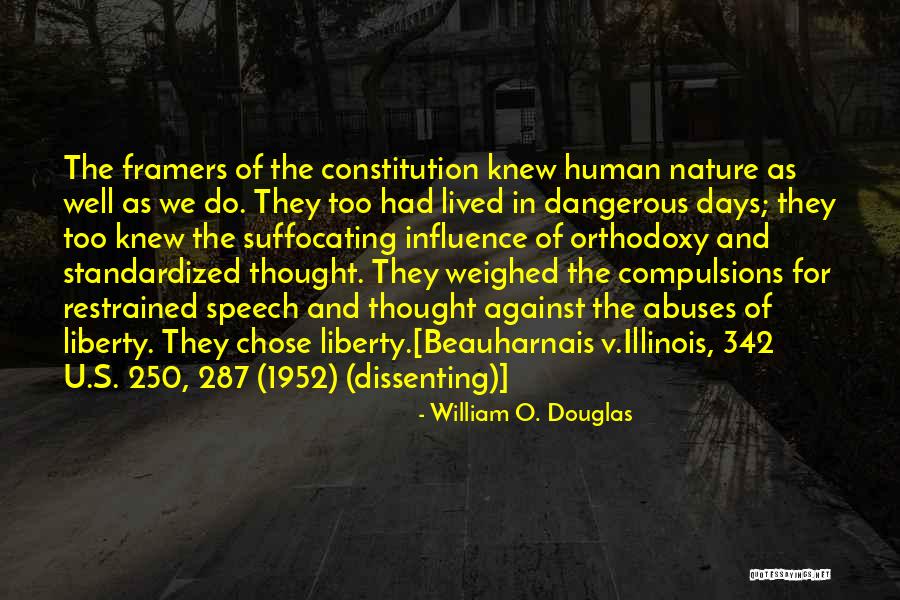 1952 Quotes By William O. Douglas 1952 Quotes By William O. Douglas