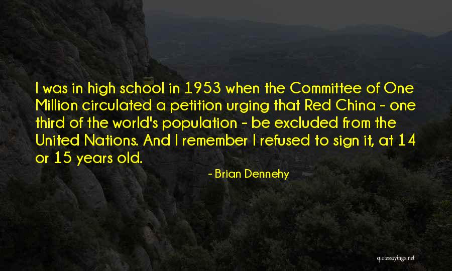 1953 Quotes By Brian Dennehy