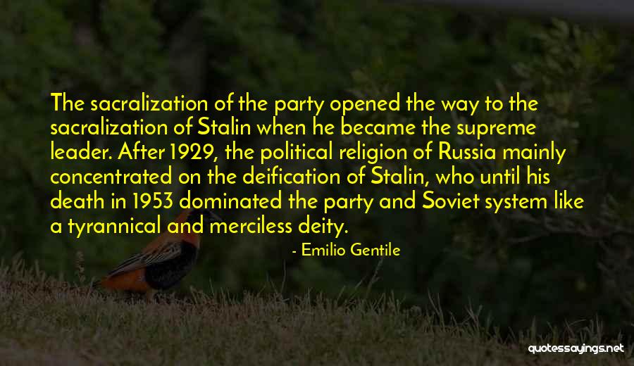 1953 Quotes By Emilio Gentile 1953 Quotes By Emilio Gentile
