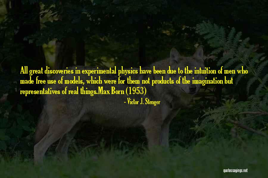 1953 Quotes By Victor J. Stenger 1953 Quotes By Victor J. Stenger
