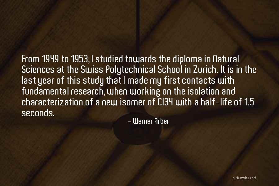 1953 Quotes By Werner Arber