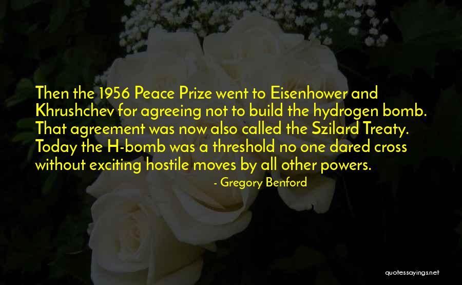 1956 Quotes By Gregory Benford