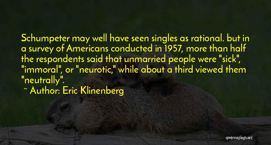 1957 Quotes By Eric Klinenberg