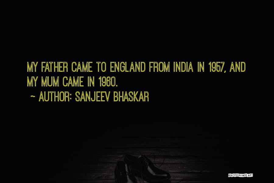 1957 Quotes By Sanjeev Bhaskar