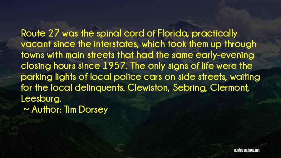 1957 Quotes By Tim Dorsey