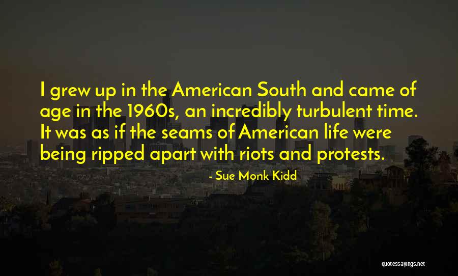 1960s American Quotes By Sue Monk Kidd