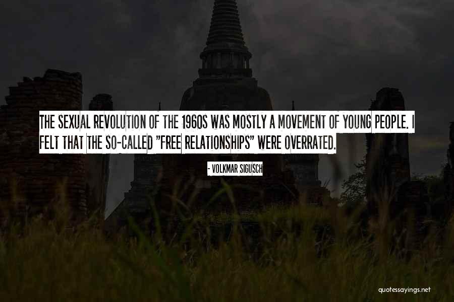 1960s Quotes By Volkmar Sigusch 1960s Quotes By Volkmar Sigusch