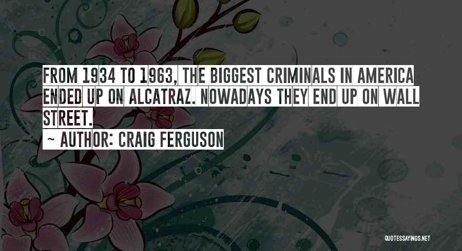 1963 Quotes By Craig Ferguson