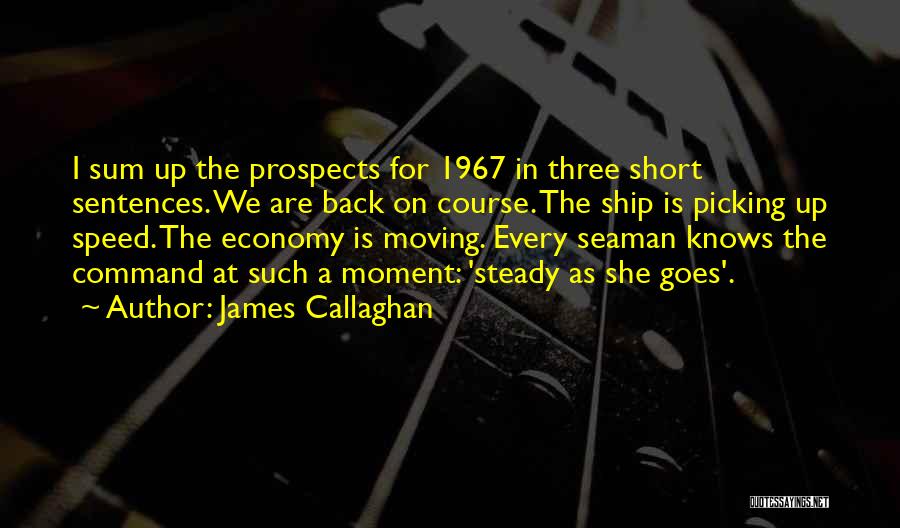 1967 Quotes By James Callaghan