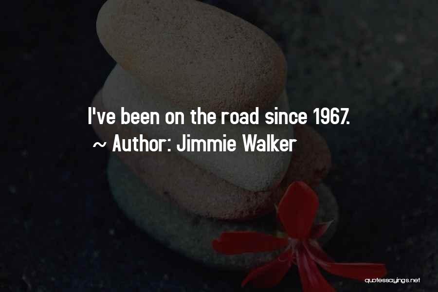 1967 Quotes By Jimmie Walker