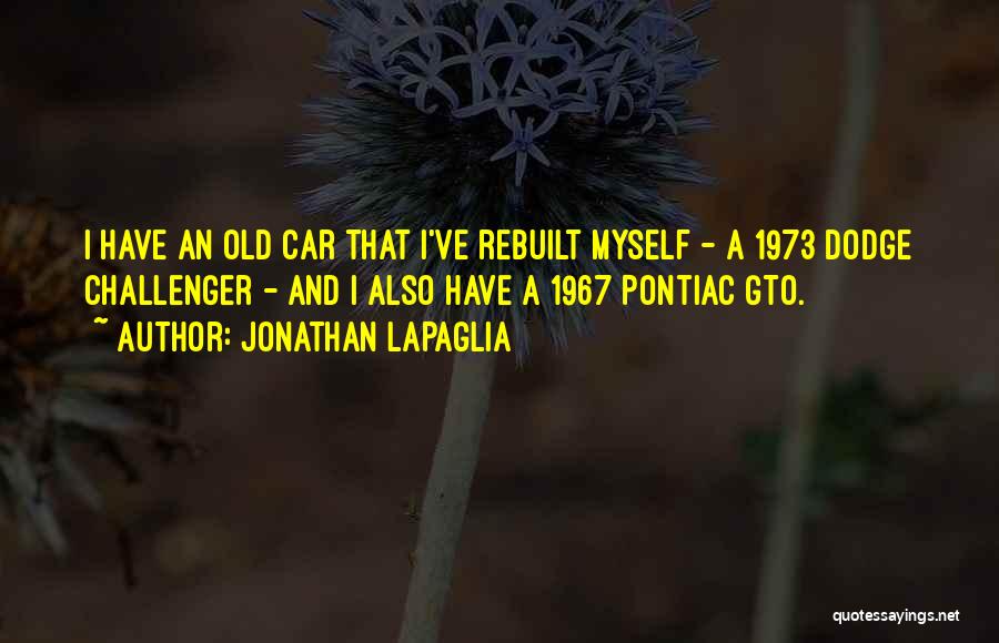 1967 Quotes By Jonathan LaPaglia