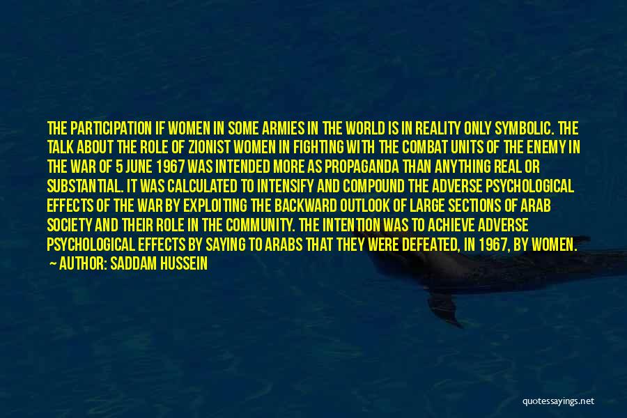 1967 Quotes By Saddam Hussein