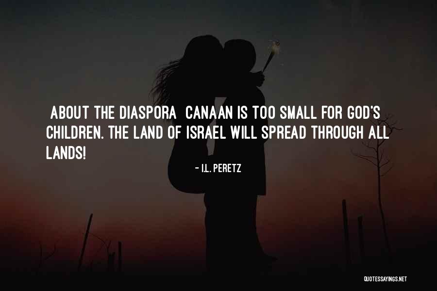 1968 Famous Quotes By I.L. Peretz 1968 Famous Quotes By I.L. Peretz