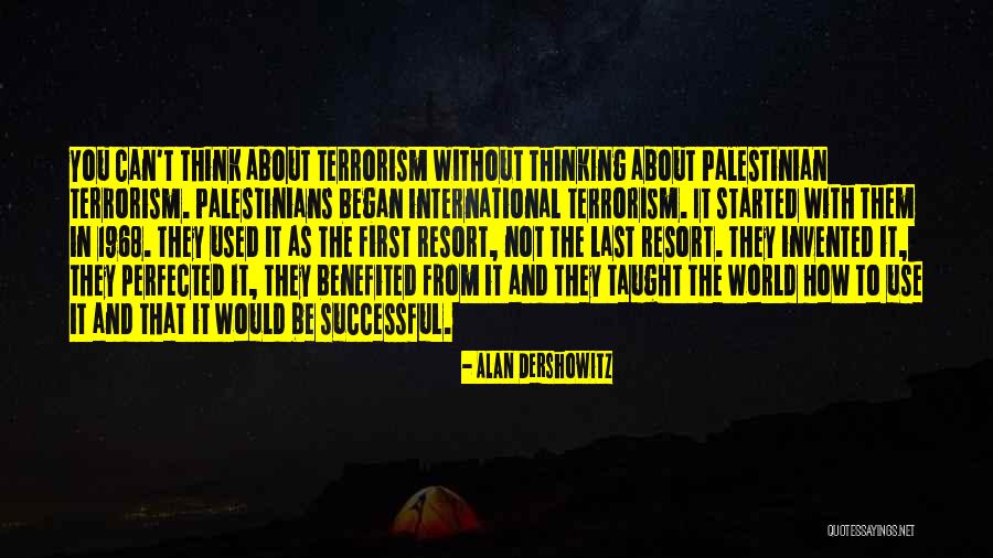 1968 Quotes By Alan Dershowitz