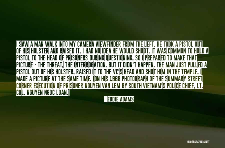 1968 Quotes By Eddie Adams 1968 Quotes By Eddie Adams