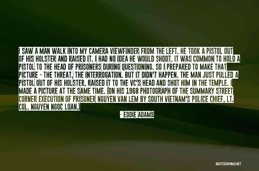 1968 Quotes By Eddie Adams