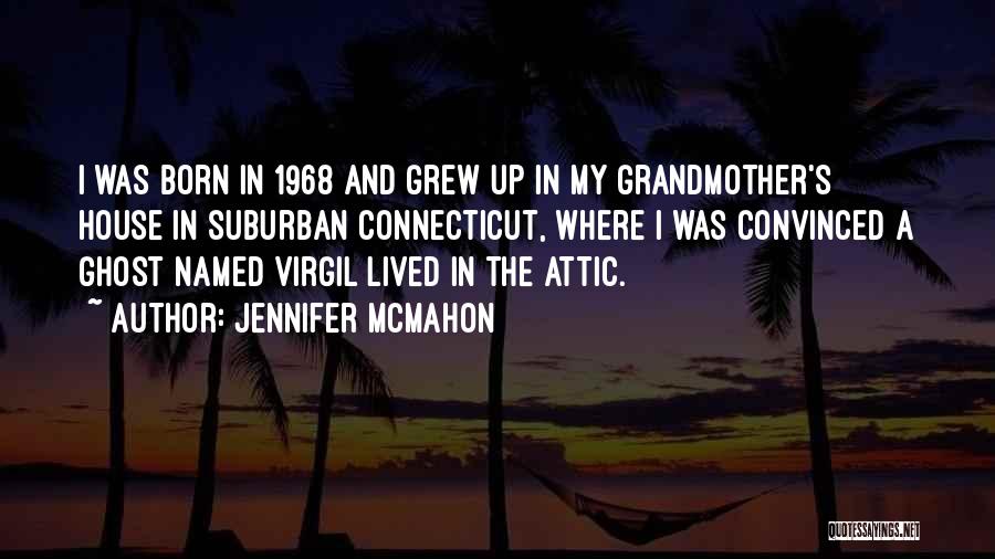 1968 Quotes By Jennifer McMahon