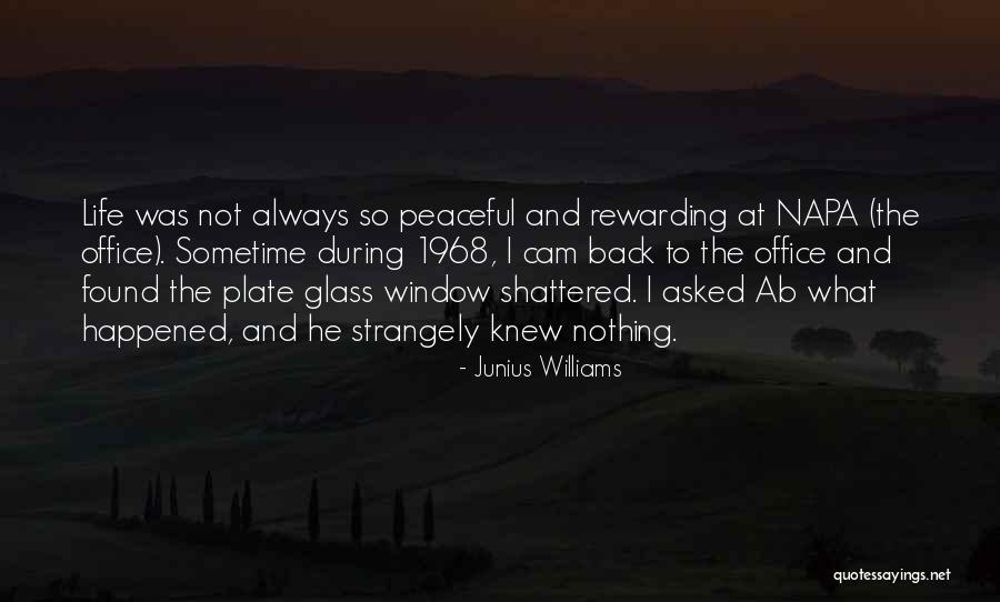 1968 Quotes By Junius Williams