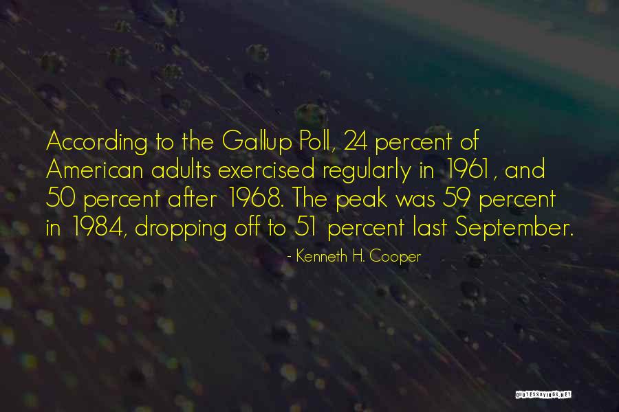 1968 Quotes By Kenneth H. Cooper 1968 Quotes By Kenneth H. Cooper