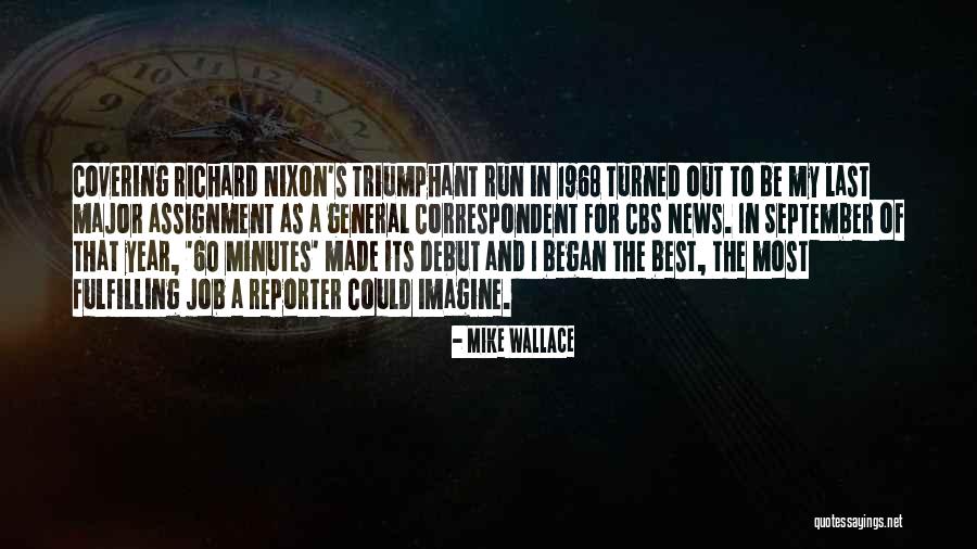 1968 Quotes By Mike Wallace