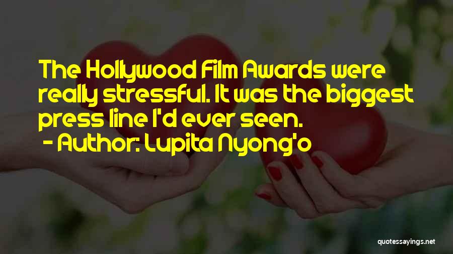 Lupita Nyong'o Quotes: The Hollywood Film Awards Were Really Stressful. It Was The Biggest Press Line I'd Ever Seen.