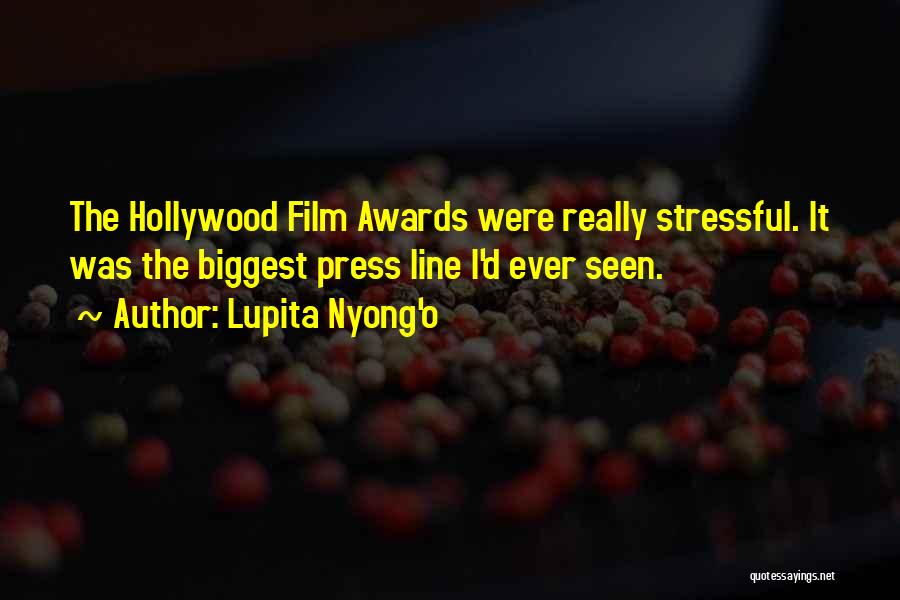 Lupita Nyong'o Quotes: The Hollywood Film Awards Were Really Stressful. It Was The Biggest Press Line I'd Ever Seen.