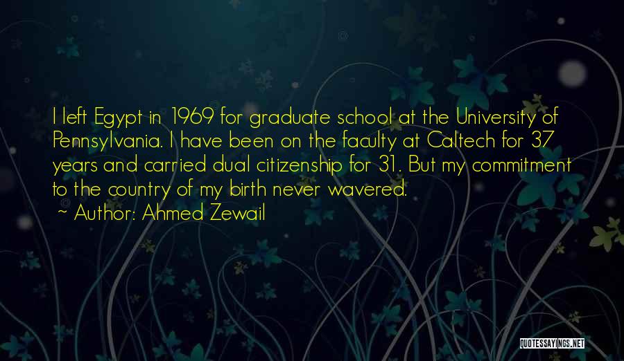 1969 Quotes By Ahmed Zewail