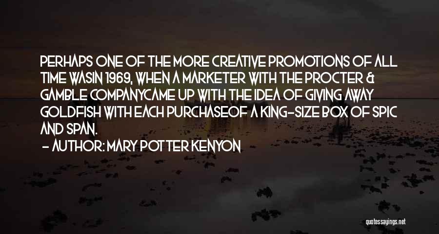 1969 Quotes By Mary Potter Kenyon